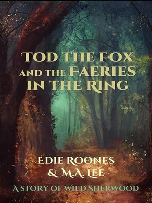 cover image of Tod the Fox and the Faeries in the Ring